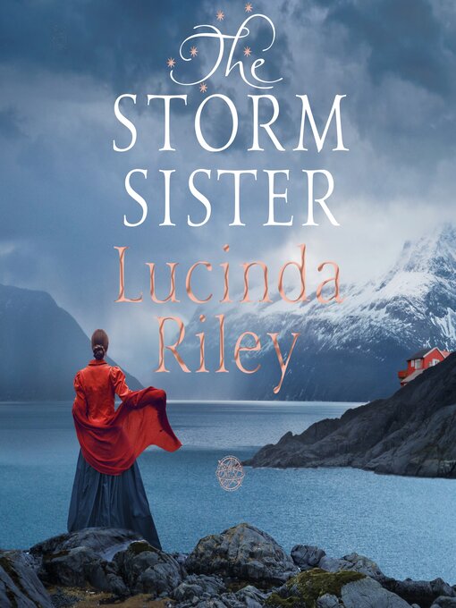 Title details for The Storm Sister by Lucinda Riley - Wait list